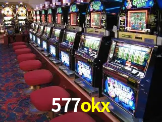 Descubra o Mundo do Cassino Online com 577okx