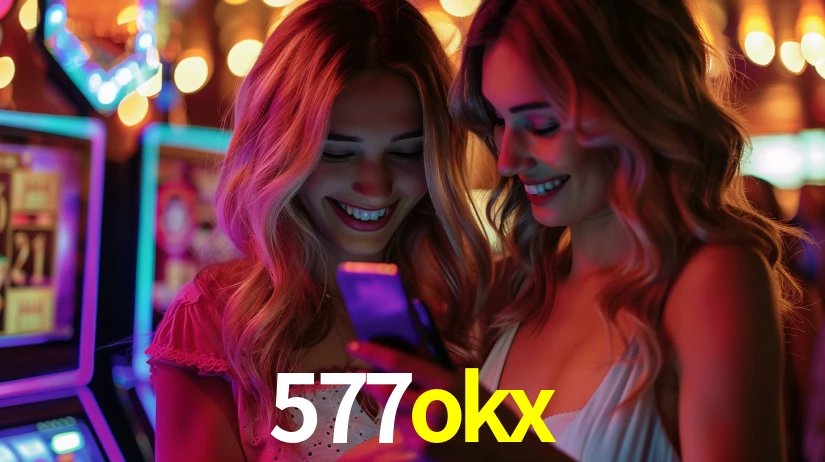 577okx bet