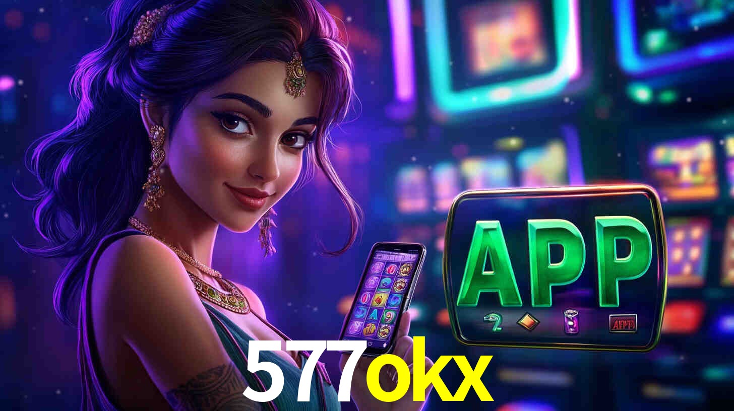 577okx bet